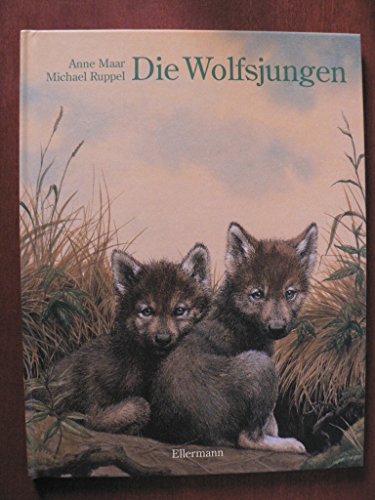 Die Wolfsjungen. (9783770764105) by Maar, Anne; Ruppel, Michael