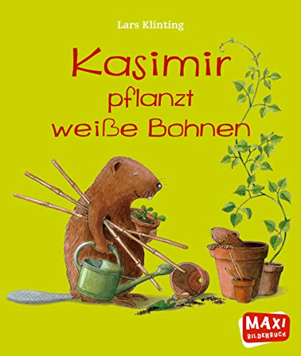 Kasimir pflanzt weiÃŸe Bohnen (9783770775170) by [???]