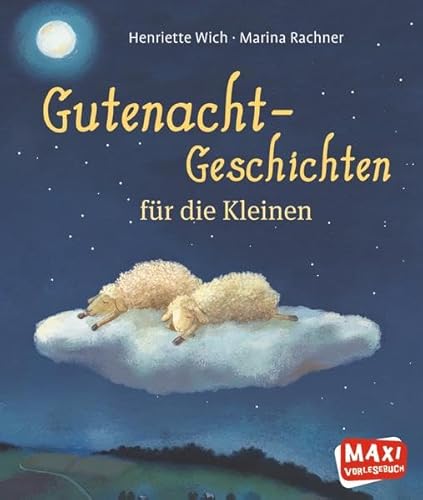 Beispielbild fr MAXI Gutenacht-Geschichten fr die Kleinen zum Verkauf von medimops