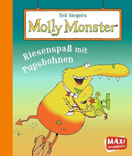 Stock image for Ted Siegers Molly Monster: Riesenspa mit Pupsbohnen for sale by medimops