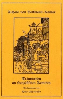 Stock image for Trumereien an franzsischen Kaminen for sale by medimops