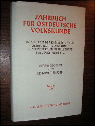Beispielbild fr Jahrbuch fr ostdeutsche Volkskunde, Band 21, zum Verkauf von CSG Onlinebuch GMBH