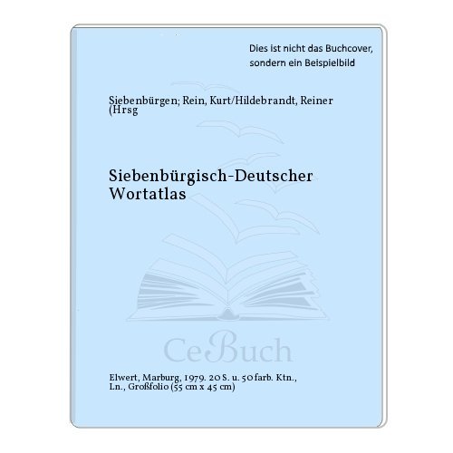 9783770806614: Siebenbrgisch-Deutscher Wortatlas