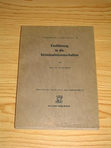 Grundkurs Strafrecht: Arbeitspapiere, Fallbeispiele und Literaturhinweise (German Edition) (9783770807277) by Meurer, Dieter