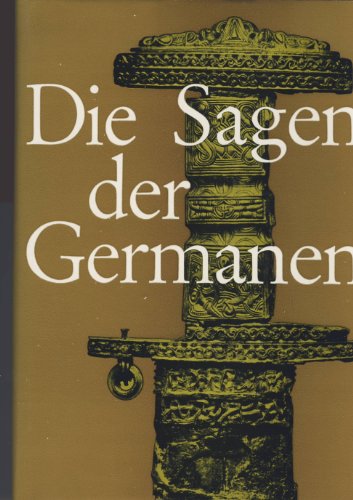 9783770901265: Die Sagen der Germanen