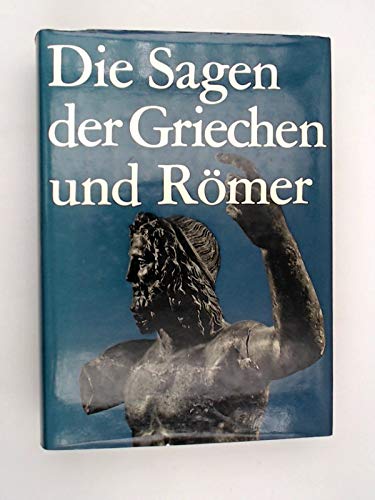 Beispielbild fr Sagen der Griechen und Rmer. Teil 1: Griechische Sagen, Teil 2: Rmische Sagen. zum Verkauf von Antiquariat Lesekauz Barbara Woeste M.A.