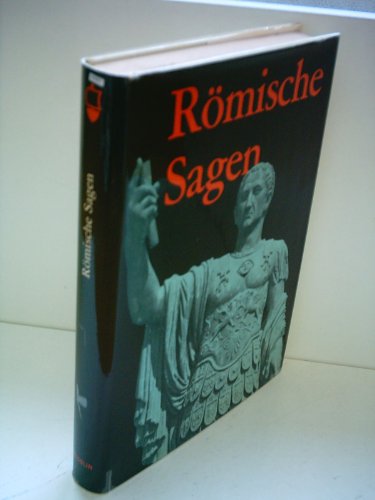 Imagen de archivo de Richard Carstensen: Rmische Sagen a la venta por Versandantiquariat Felix Mcke