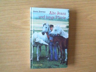 9783770903931: Alte Jeans Und Junge Pferde