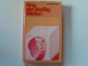 Ring der dreißig Welten - Hans-Joachim Alpers