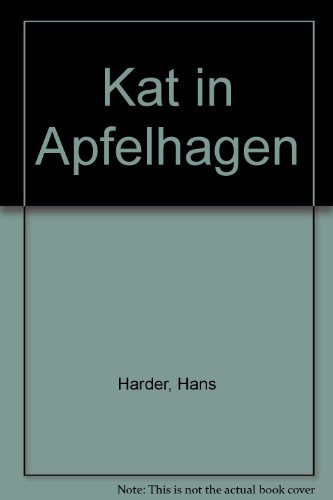 Beispielbild fr Kat in Apfelhagen. zum Verkauf von Antiquariat Hild