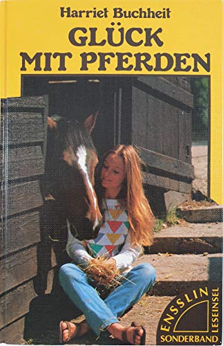 Beispielbild fr Glck mit Pferden zum Verkauf von Buchstube Tiffany