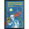 9783770906598: Gespensterkind im Flatterhemd. Erster Teil. Der verhexte Rckwrtssocken (Livre en allemand)