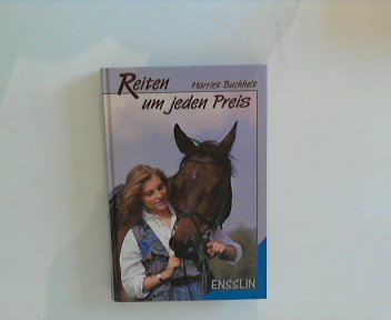 Stock image for Reiten um jeden Preis for sale by medimops