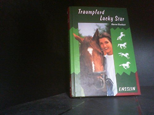 Stock image for Traumpferd Lucky Star for sale by Versandantiquariat Felix Mcke