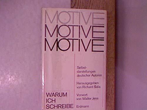 Beispielbild fr Motive: Deutsche Autoren zur Frage : Warum schreiben Sie? zum Verkauf von Robinson Street Books, IOBA