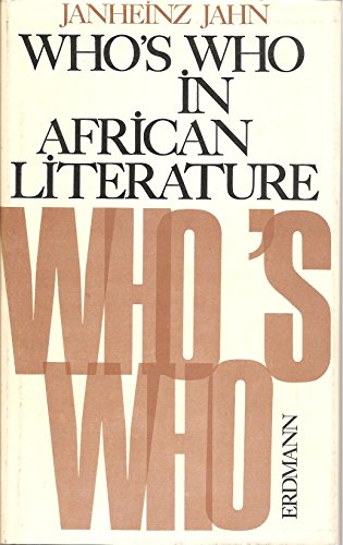 Stock image for Who's who in African literature: biographies, works, commentaries for sale by Better World Books