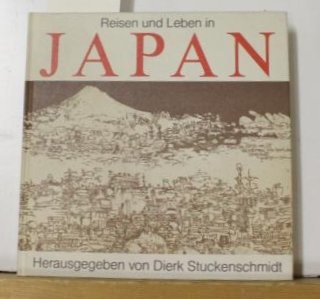 Stock image for Reisen und Leben in Japan. Reisefhrer und Lnderkunde. Ein Themen- Reisefhrer for sale by medimops