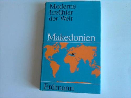 Imagen de archivo de Moderne Erzhler der Welt Makedonien a la venta por PRIMOBUCH