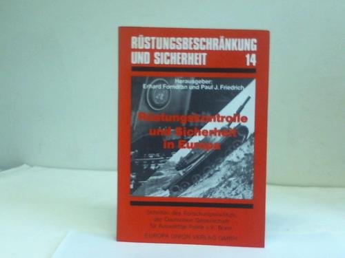 Stock image for Rustungskontrolle Und Sicherheit in Europa. for sale by Doss-Haus Books