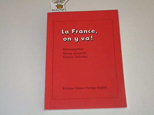 Imagen de archivo de La France on y va!. Schlerheft zum Erlernen der franzsischen Sprache a la venta por Leserstrahl  (Preise inkl. MwSt.)