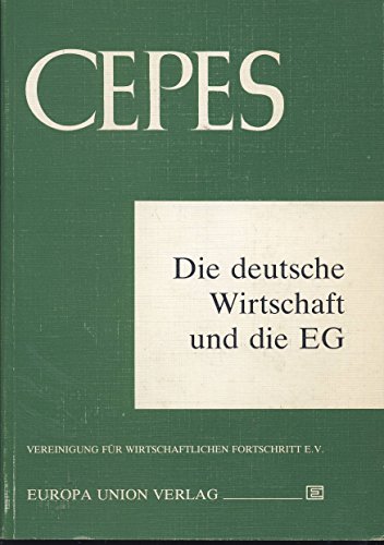 Die deutsche Wirtschaft und die EG (German Edition) (9783771303785) by Scharrer, Hans-Eckart