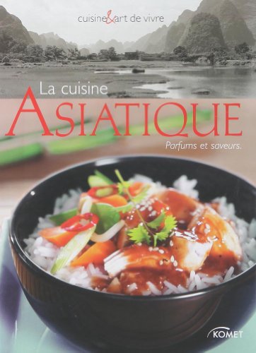 Beispielbild fr Cuisine asiatique zum Verkauf von Ammareal