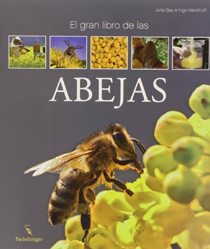 Imagen de archivo de Gran libro de la abejas a la venta por Iridium_Books