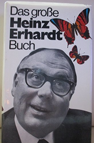 Das grosse Heinz-Erhardt-Buch. ill. von Dieter Harzig - Erhardt, Heinz