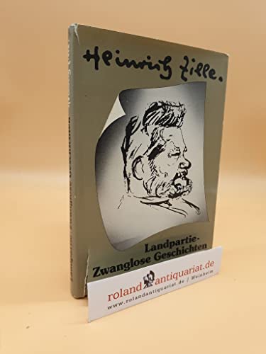 Die Landpartie ; Zwanglose Geschichten und Bilder (German Edition) (9783771614164) by Heinrich Zille