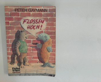 Imagen de archivo de Flossen hoch ! Cartoons. a la venta por Antiquariat Nam, UstId: DE164665634