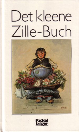 9783771614584: Det kleene farbige Zille-Buch (Zillebuch)