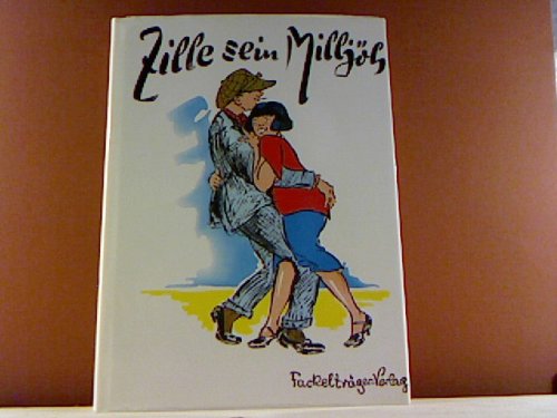 Stock image for Zille sein Milljh for sale by Versandantiquariat Felix Mcke
