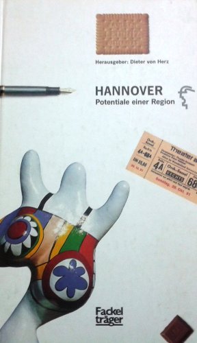 Beispielbild fr Hannover, Potentiale einer Region (German Edition) zum Verkauf von DER COMICWURM - Ralf Heinig