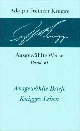 9783771615406: Ausgewhlte Werke, 10 Bde, Bd.10, Ausgewhlte Briefe
