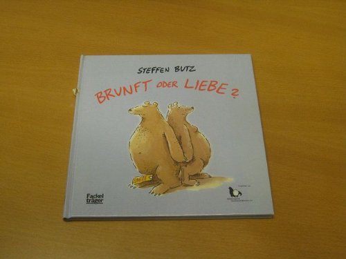 Imagen de archivo de Brunft oder Liebe? [Hardcover] a la venta por tomsshop.eu