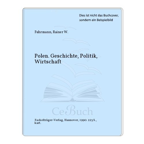 9783771621056: Polen: Handbuch. Geschichte. Politik. Wirtschaft
