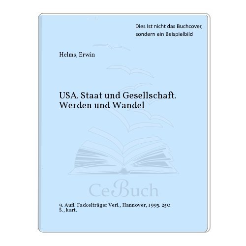 Beispielbild fr USA Staat und Gesellschaft zum Verkauf von Bernhard Kiewel Rare Books