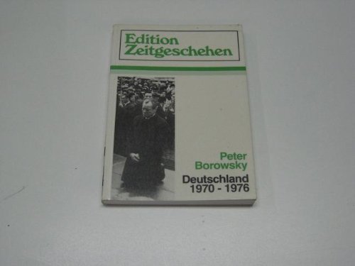 Beispielbild fr Deutschland 1970-1976 zum Verkauf von Bernhard Kiewel Rare Books