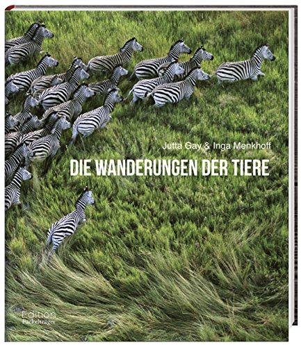 Imagen de archivo de Die Wanderungen der Tiere a la venta por medimops