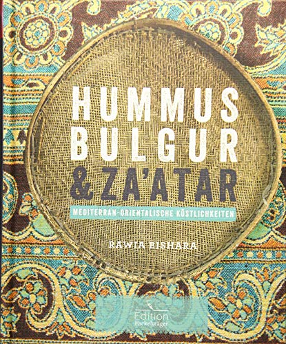 Stock image for Hummus, Bulgur & Za'atar for sale by medimops