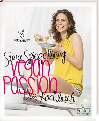 Beispielbild fr Veganpassion - Das Kochbuch zum Verkauf von medimops