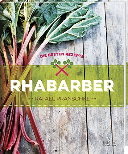 Stock image for Rhabarber - Die besten Rezepte for sale by medimops