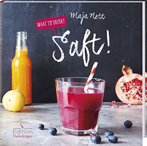 Stock image for What to drink? Saft! for sale by medimops