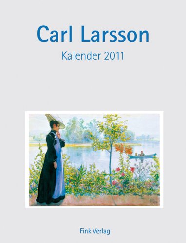 Carl Larsson 2004. Kunstkarten-Einsteck-Kalender. (9783771710033) by Moynahan, Brian