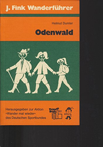 Beispielbild fr Odenwald. J. Fink Wanderfhrer. zum Verkauf von Versandantiquariat Felix Mcke