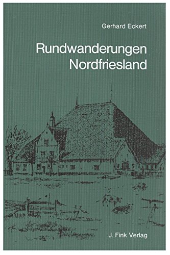 Stock image for Rundwanderungen Nordfriesland. Mit Bsum und Umland for sale by medimops
