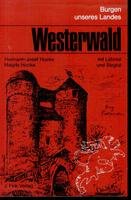 Stock image for Westerwald mit Lahntal und Siegtal. Burgen unseres Landes. for sale by Worpsweder Antiquariat