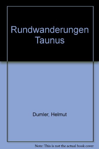 9783771802912: Rundwanderungen Taunus