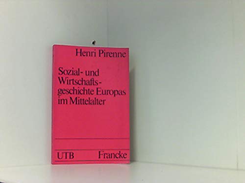 Beispielbild fr Sozial- und Wirtschaftsgeschichte Europas im Mittelalter zum Verkauf von Bernhard Kiewel Rare Books