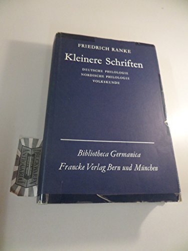 Imagen de archivo de Kleinere Schriften. Deutsche Philologie. Nordische Philologie. Volkskunde. Bibliotheca Germanica 12. a la venta por Versandantiquariat Lenze,  Renate Lenze